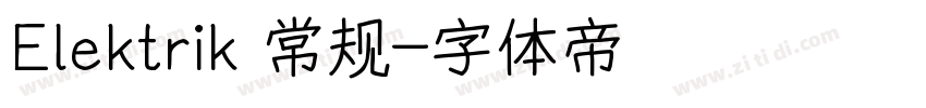Elektrik 常规字体转换